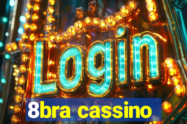 8bra cassino